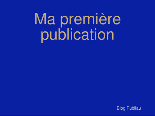 Ma première publication