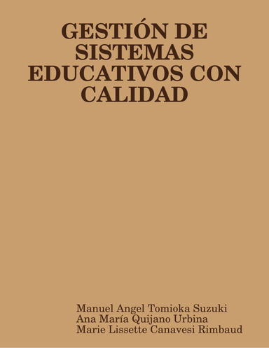GESTIÓN DE SISTEMAS EDUCATIVOS CON CALIDAD