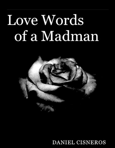 Love Words of a Madman