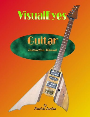 VisualEyes Guitar Instruction Manual