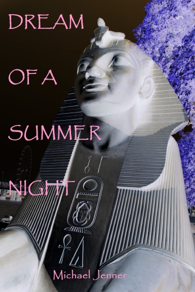 DREAM OF A SUMMER NIGHT