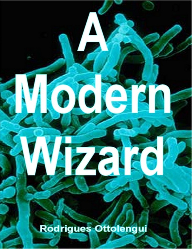 A Modern Wizard