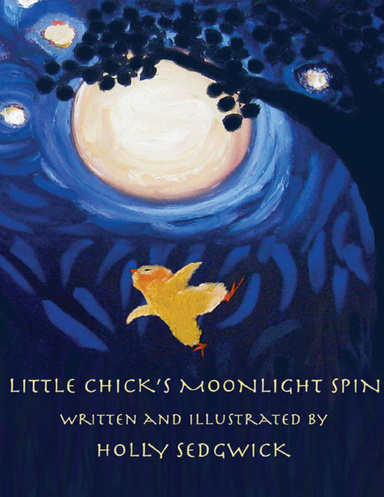 Little Chick's Moonlight Spin