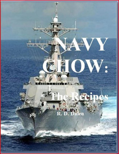 Navy Chow: the Recipes