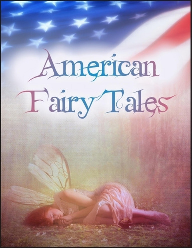 American Fairy Tales: The Box of Robbers, Glass Dog, Queen of Quok, Girl Who Owned a Bear, Enchanted Types, Laughing Hippopotamus, Magic Bon Bons, Capture of Father Time, Wonderfull Pump, Dummy That Lived, King of the Polar Bears, Mandarin and Butterfly