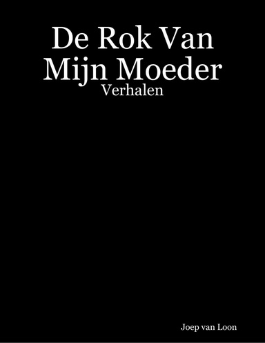 De Rok Van Mijn Moeder