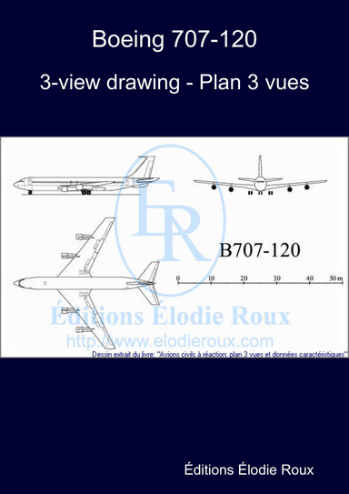 3-view drawing - Plan 3 vues - Boeing 707-120