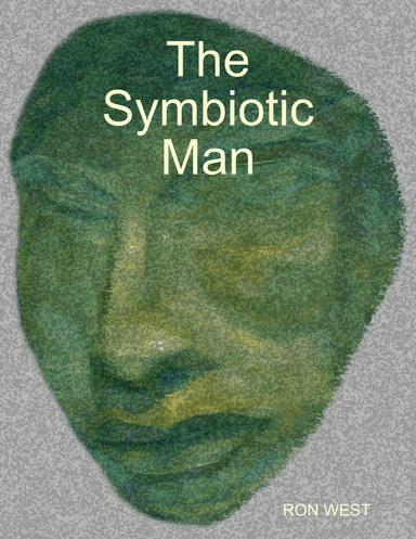 The Symbiotic Man