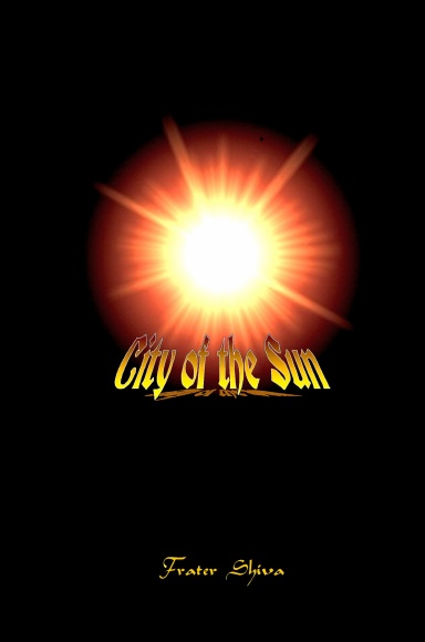 City of the Sun - Hardcover