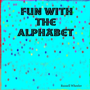 Fun With the Alphabet