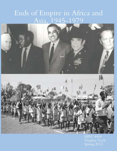 Ends of Empire in Africa and Asia, 1945-1979