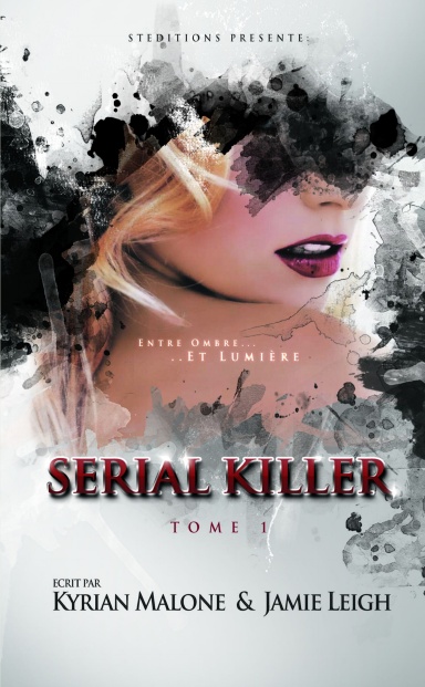 Serial Killer - Tome 1