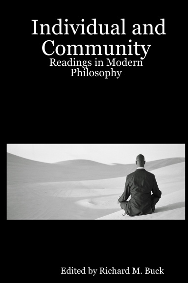 Individual and Community: Readings in Modern Philosophy