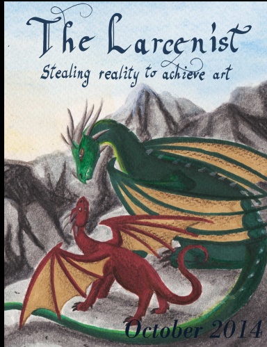 The Larcenist (Volume 1, Issue #5)