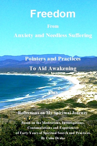 Freedom From Anxiety and Needless Suffering
