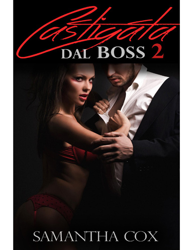 Castigata Dal Boss 2