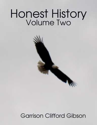 Honest History - Volume Two