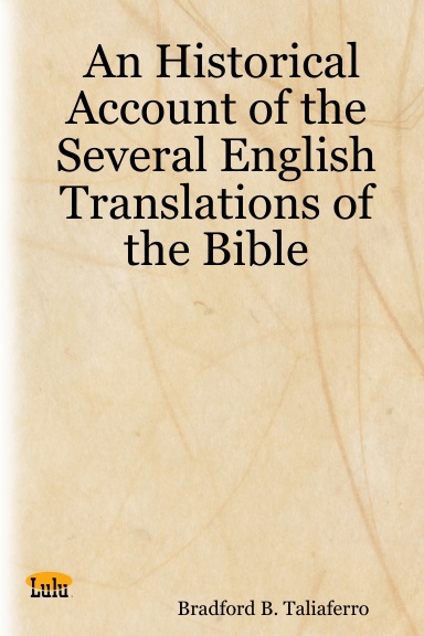 An Historical Account of the Several English Translations of the Bible