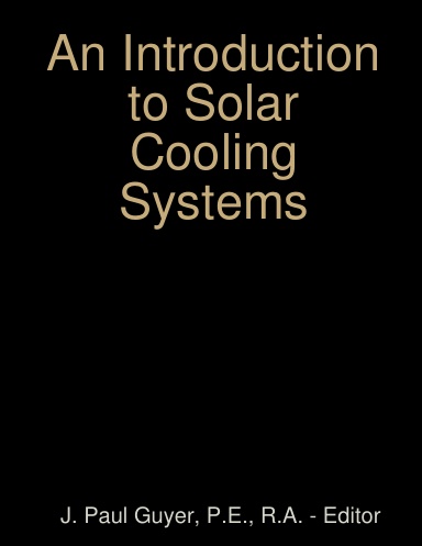 An Introduction to Solar Cooling Systems