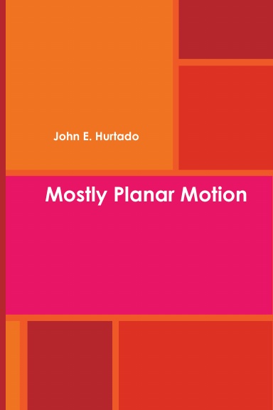 Mostly Planar Motion
