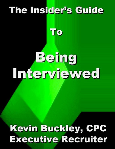 The Insider's Guide To Being Interviewed