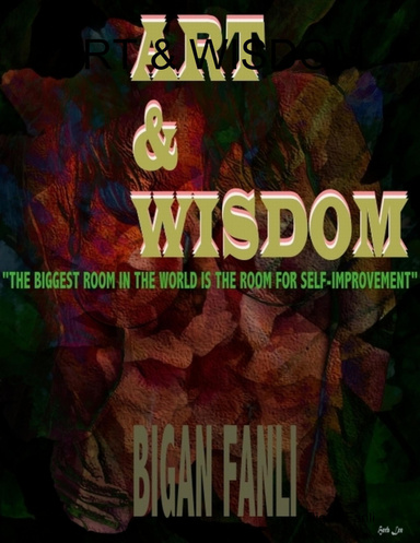 ART & WISDOM