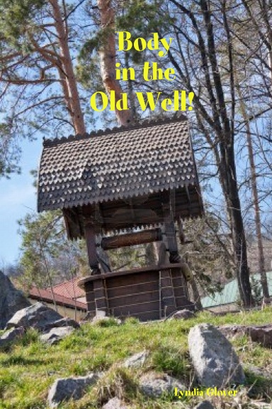 Body in the Old Well!