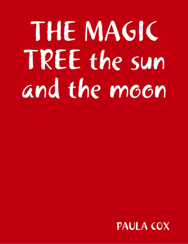 Magic Tree the Sun and the Moon