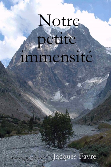 Notre petite immensité