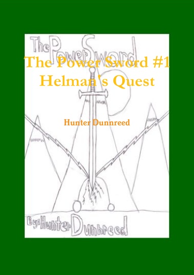 The Power Sword #1 Helman's Quest