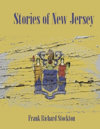 Stories of New Jersey (Illustrated)