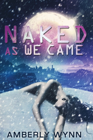 Naked As We Came