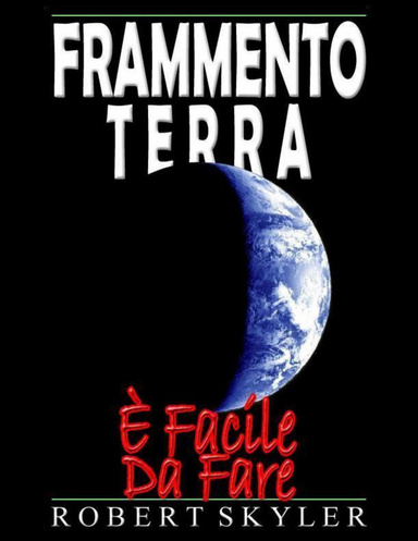 Frammento Terra - È Facile Da Fare