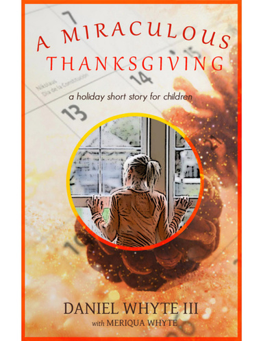 A Miraculous Thanksgiving