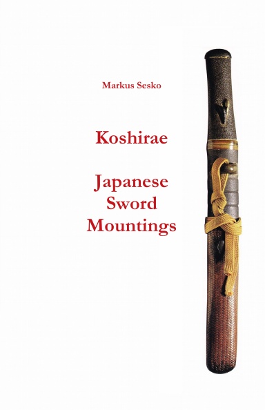 Koshirae - Japanese Sword Mountings