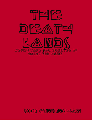 the death lands