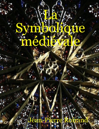 La Symbolique médiévale