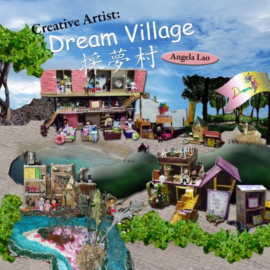 Creative Artist: Dream Village