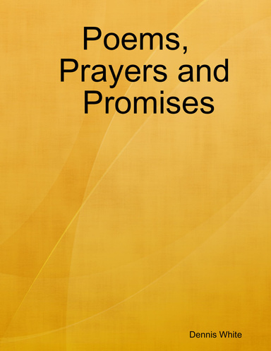 Poems, Prayers and Promises