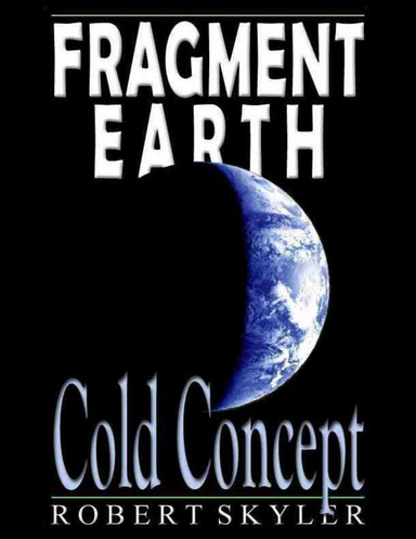 Fragment Earth - Cold Concept