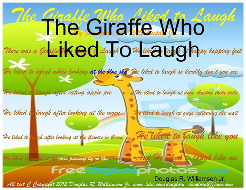 The Giraffe Who Liked To Laugh