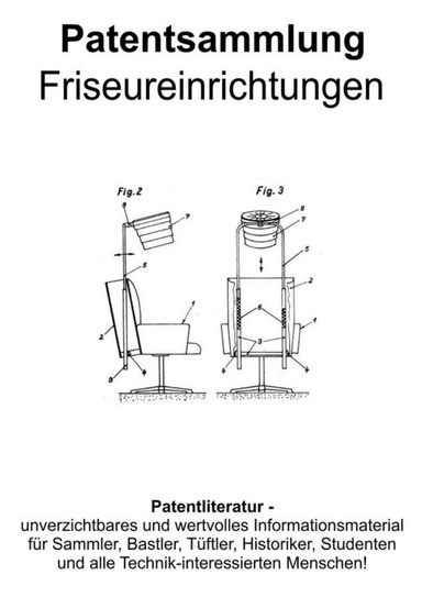 Friseureinrichtungen & Zubehör Patentsammlung