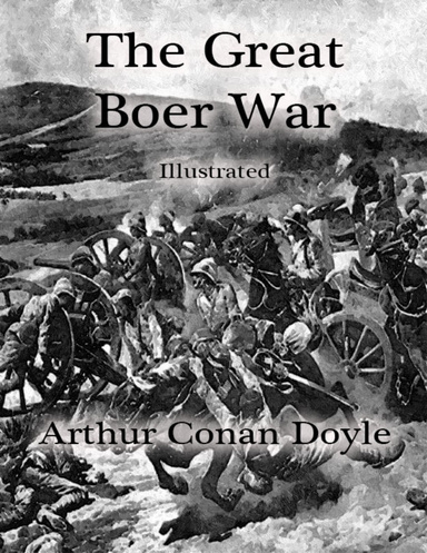 The Great Boer War: Illustrated