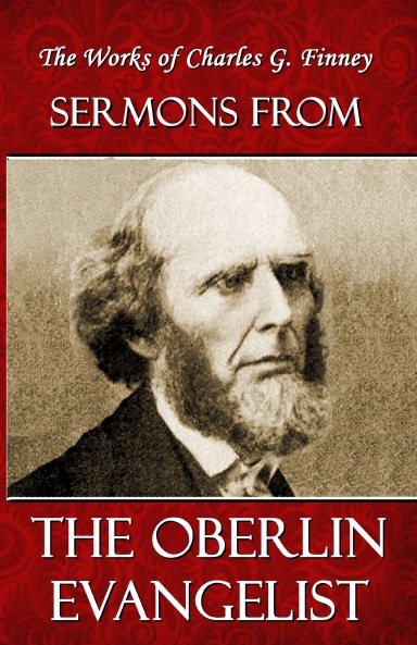 Sermons from the Oberlin Evangelist Vol. II
