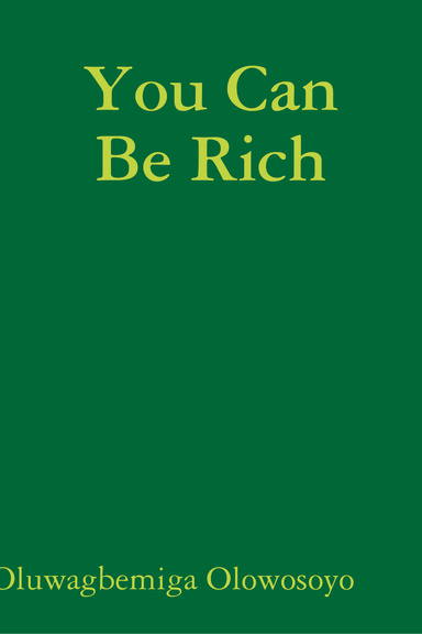 You Can Be Rich