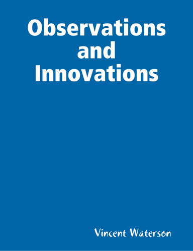 Observations and Innovations