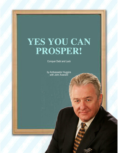 Yes You Can Prosper!
