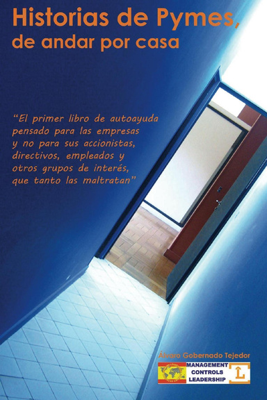 Historias de Pymes, de andar por casa