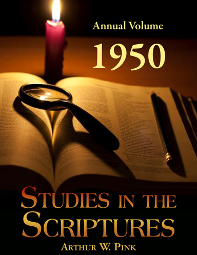 Studies in the Scriptures - Annual Volume 1950