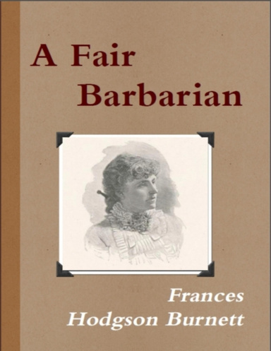 A  Fair Barbarian